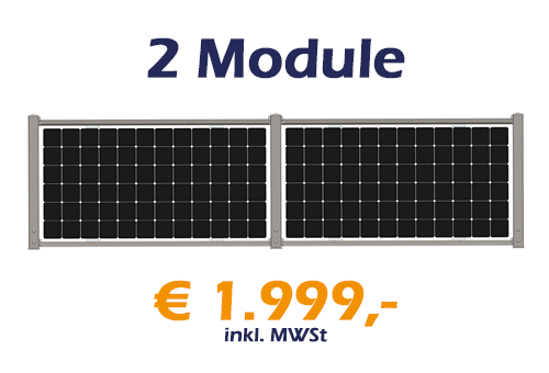 2 Module - verzinkt - € 1.999,- incl. MWSt
